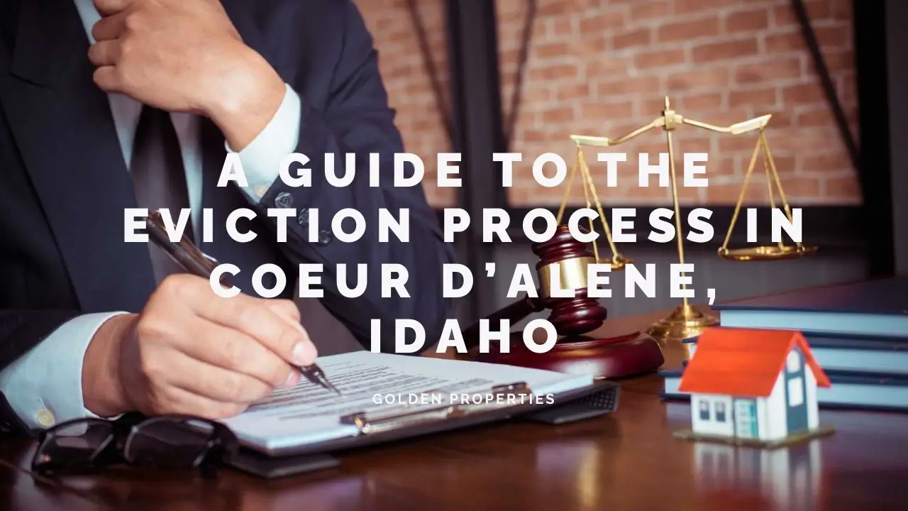 A Guide to the Eviction Process in Coeur D’Alene, Idaho